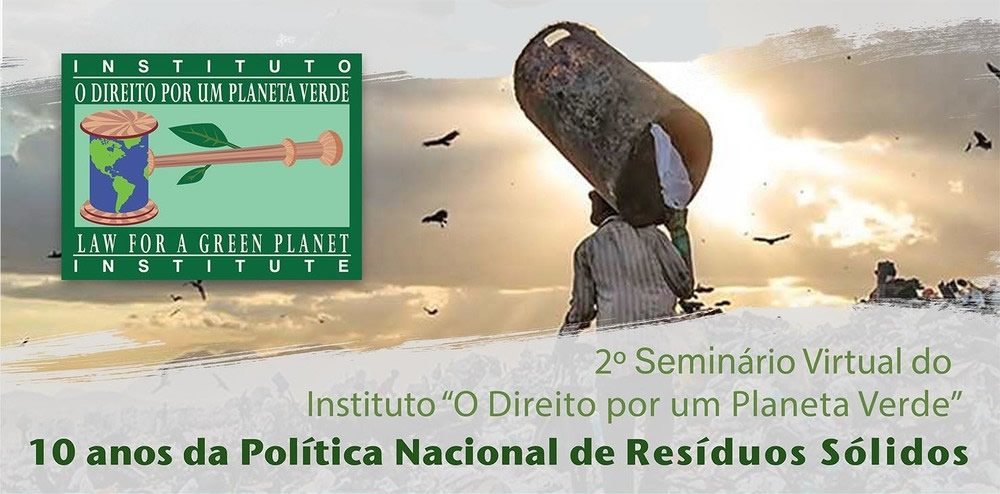 Leia mais sobre o artigo 2º Seminário Virtual do Instituto “O Direito por um Planeta Verde”  22 a 24.06.2020